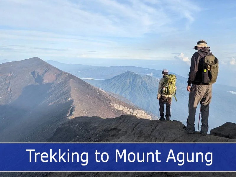 trekking the challenging slopes of Mount Agung to the serene paths of Mount Batur
